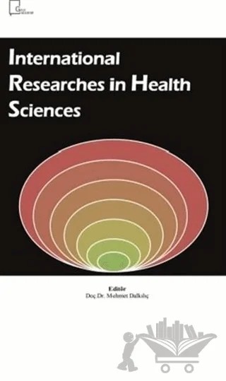 International Researches in Health Sciences – Kolektif – Gece Akademi kitap kapağı