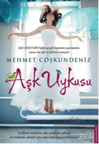 Aşk Uykusu – Mehmet Coşkundeniz – Destek Yayınları kitap kapağı