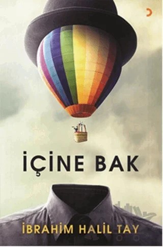 İçine Bak – İbrahim Halil Tay – Cinius Yayınları kitap kapağı