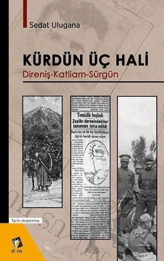 Kürdün Üç Hali – Sedat Ulugana – Dara Yayınları kitap kapağı