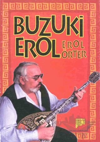 Buzuki Erol – Erol Örter – Pan Yayıncılık kitap kapağı