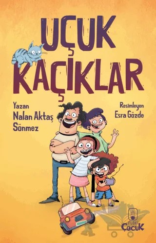 Uçuk Kaçıklar – Nalan Aktaş Sönmez – Floki Çocuk kitap kapağı