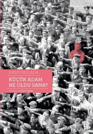 Küçük Adam Ne Oldu Sana? – Hans Fallada – Everest Yayınları kitap kapağı
