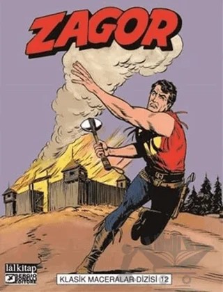 Zagor Klasik Maceralar Cilt 12 – G. L. Bonelli – Lal Kitap kitap kapağı