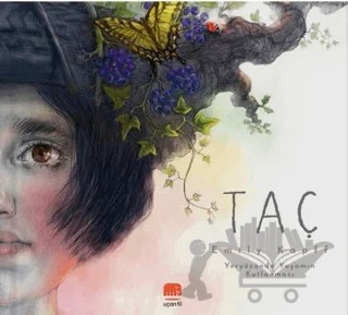 Taç – Emily Kapff – Uçan Fil Yayınları kitap kapağı