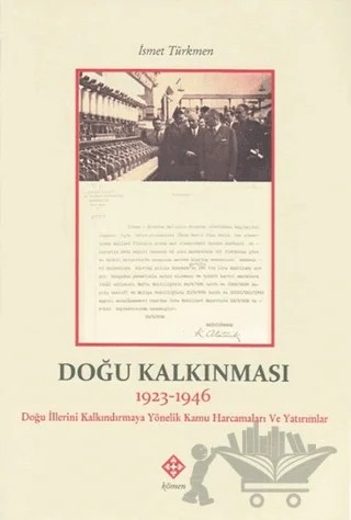 Doğu Kalkınması (1923-1946) – İsmet Türkmen – Kömen Yayınları kitap kapağı