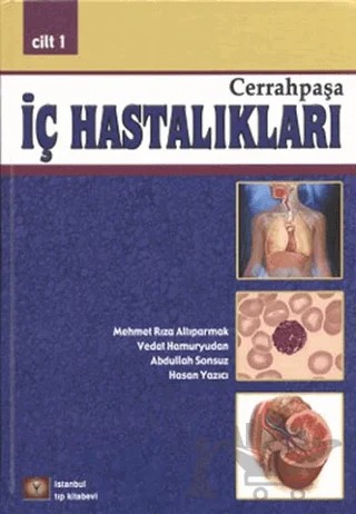 Cerrahpaşa İç Hastalıkları (2 Cilt Takım) – Abdullah Sonsuz, Hasan Yazıcı, Mehmet Rıza Altıparmak, Vedat Hamuryudan – İstanbul Tıp Kitabevi kitap kapağı