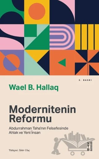 Modernitenin Reformu – Wael B. Hallaq – Ketebe Yayınları kitap kapağı