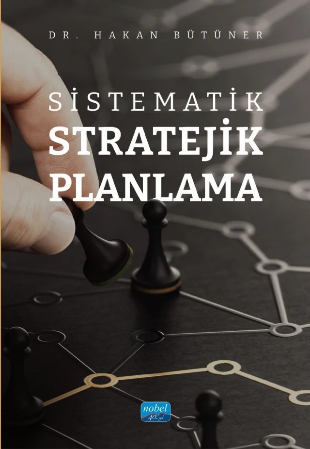 Sistematik Stratejik Planlama – Hakan Bütüner – Nobel Akademik Yayıncılık kitap kapağı