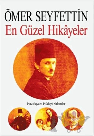 Ömer Seyfettin - En Güzel Hikayeler – Hüdayi Kalender – Uğurböceği Yayınları kitap kapağı