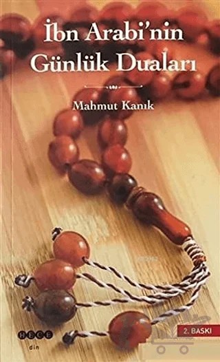 İbn Arabi’nin Günlük Duaları – Kolektif – Hece Yayınları kitap kapağı