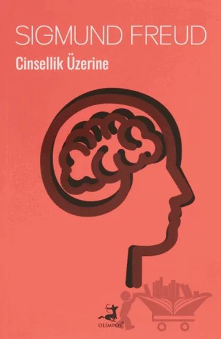 Cinsellik Üzerine – Sigmund Freud – Olimpos Yayınları kitap kapağı