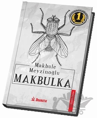 Makbulka – Makbule Meyzinoğlu – Dramatik Yayınları kitap kapağı