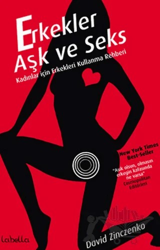 Erkekler Aşk ve Seks – David Zinczenko – La Bella Yayınları kitap kapağı