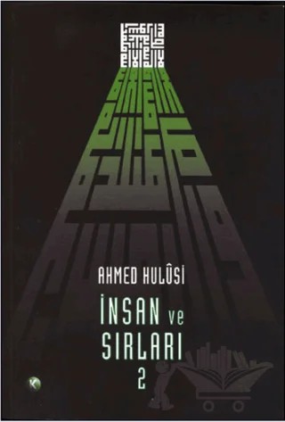 İnsan ve Sırları 2 – Ahmed Hulusi – Kitsan Yayınları kitap kapağı