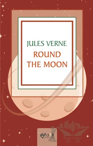 Round The Moon – Jules Verne – Fark Yayınları kitap kapağı