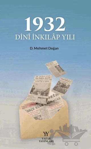 1932 Dini İnkılap Yılı – D. Mehmet Doğan – Yazar Yayınları kitap kapağı