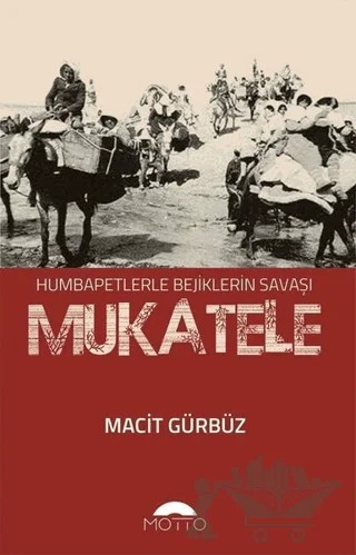 Mukatele – Macit Gürbüz – Motto Yayınları kitap kapağı