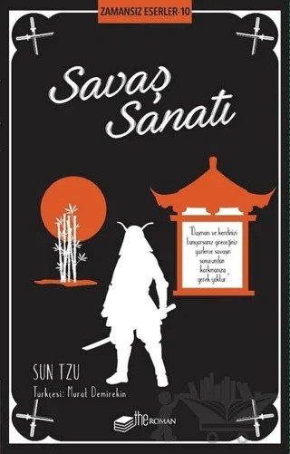 Savaş Sanatı - Zamansız Eserler 10 – Sun Tzu – The Roman kitap kapağı