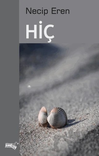 Hiç – Necip Eren – Sınırsız Kitap kitap kapağı