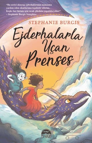 Ejderhalarla Uçan Prenses – Stephanie Burgis – Martı Çocuk Yayınları kitap kapağı