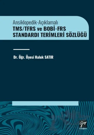 TMS/TFRS ve BOBİ-FRS Standardı Terimleri Sözlüğü – Haluk Satır – Gazi Kitabevi kitap kapağı