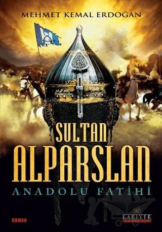 Sultan Alparslan – Mehmet Kemal Erdoğan – Kariyer Yayınları kitap kapağı