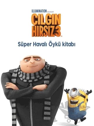 Çılgın Hırsız 3 - Süper Havalı Öykü Kitabı – Anne Fine – Doğan Egmont Yayıncılık kitap kapağı