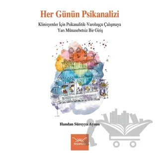 Her Günün Psikanalizi – Handan Süreyya Aysun – Heyamola Yayınları kitap kapağı