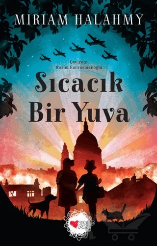Sıcacık Bir Yuva – Miriam Halahmy – Can Çocuk Yayınları kitap kapağı