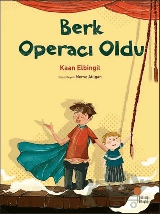 Berk Operacı Oldu – Kaan Elbingil – Günışığı Kitaplığı kitap kapağı