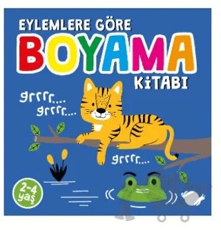 Eylemlere Göre Boyama Kitabı – Sunguralp Şolpan – Çikolata Yayınevi kitap kapağı
