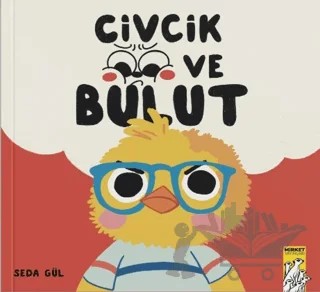 Civcik ve Bulut – Seda Gül – Mirket Yayınları kitap kapağı