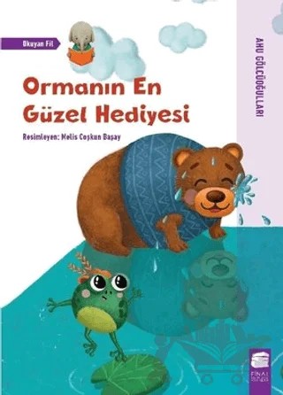 Ormanın En Güzel Hediyesi - Okuyan Fil – Ahu Gölcüoğulları – Final Kültür Sanat Yayınları kitap kapağı