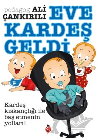 Eve Kardeş Geldi – Ali Çankırılı – Uğurböceği Yayınları kitap kapağı