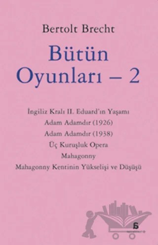 Bütün Oyunları - 2 – Bertolt Brecht – Agora Kitaplığı kitap kapağı