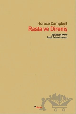 Rasta ve Direniş – Horace Campbell – Dipnot Yayınları kitap kapağı