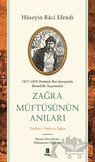 Zağra Müftüsünün Anıları – Hüseyin Raci Efendi – Kapı Yayınları kitap kapağı