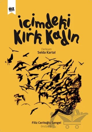 İçimdeki Kırk Kadın – Kolektif – Biz Kitap kitap kapağı