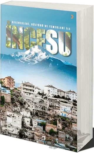Gelenekleri Kültürü ve Yemekleri ile İncesu – Aysel Özen – Cinius Yayınları kitap kapağı