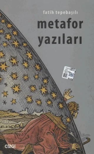 Metafor Yazıları – Fatih Tepebaşılı – Çizgi Kitabevi Yayınları kitap kapağı
