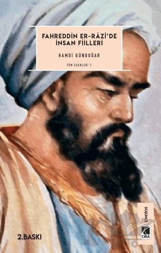 Fahreddin Er-Razi'de İnsan Fiilleri – Hamdi Gündoğar – Çıra Yayınları kitap kapağı