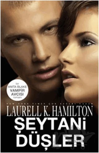 Şeytani Düşler – Laurell K. Hamilton – Artemis Yayınları kitap kapağı