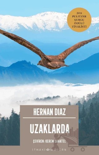 Uzaklarda – Hernan Diaz – İthaki Yayınları kitap kapağı
