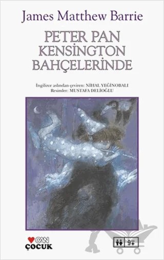 Peter Pan Kensington Bahçelerinde – James Matthew Barrie – Can Çocuk Yayınları kitap kapağı