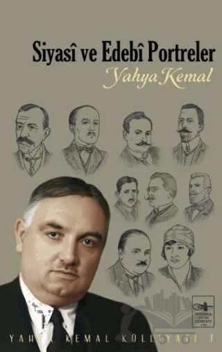 Siyasi ve Edebi Portreler – Yahya Kemal Beyatlı – İstanbul Fetih Cemiyeti Yayınları kitap kapağı