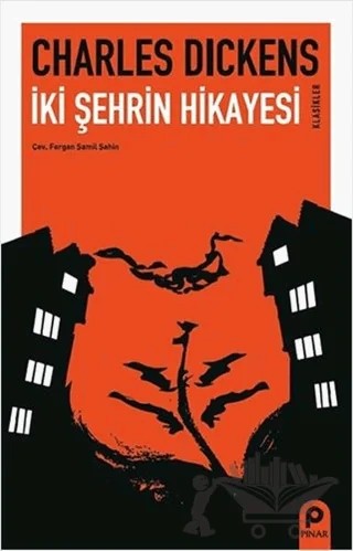 İki Şehrin Hikayesi – Charles Dickens – Pınar Yayınları kitap kapağı