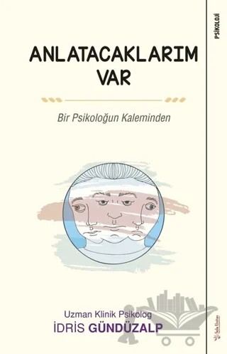 Anlatacaklarım Var – İdris Gündüzalp – Sola Unitas kitap kapağı