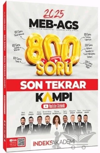 2025 MEB - AGS Tüm Dersler Son Tekrar Kampı 800 Soru Bankası Youtube Video Çözümlü – Kollektif – İndeks Akademi Yayıncılık kitap kapağı