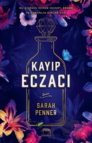 Kayıp Eczacı – Sarah Penner – Yabancı Yayınları kitap kapağı